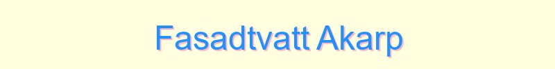 Fasadtvätt Åkarp - lokal service